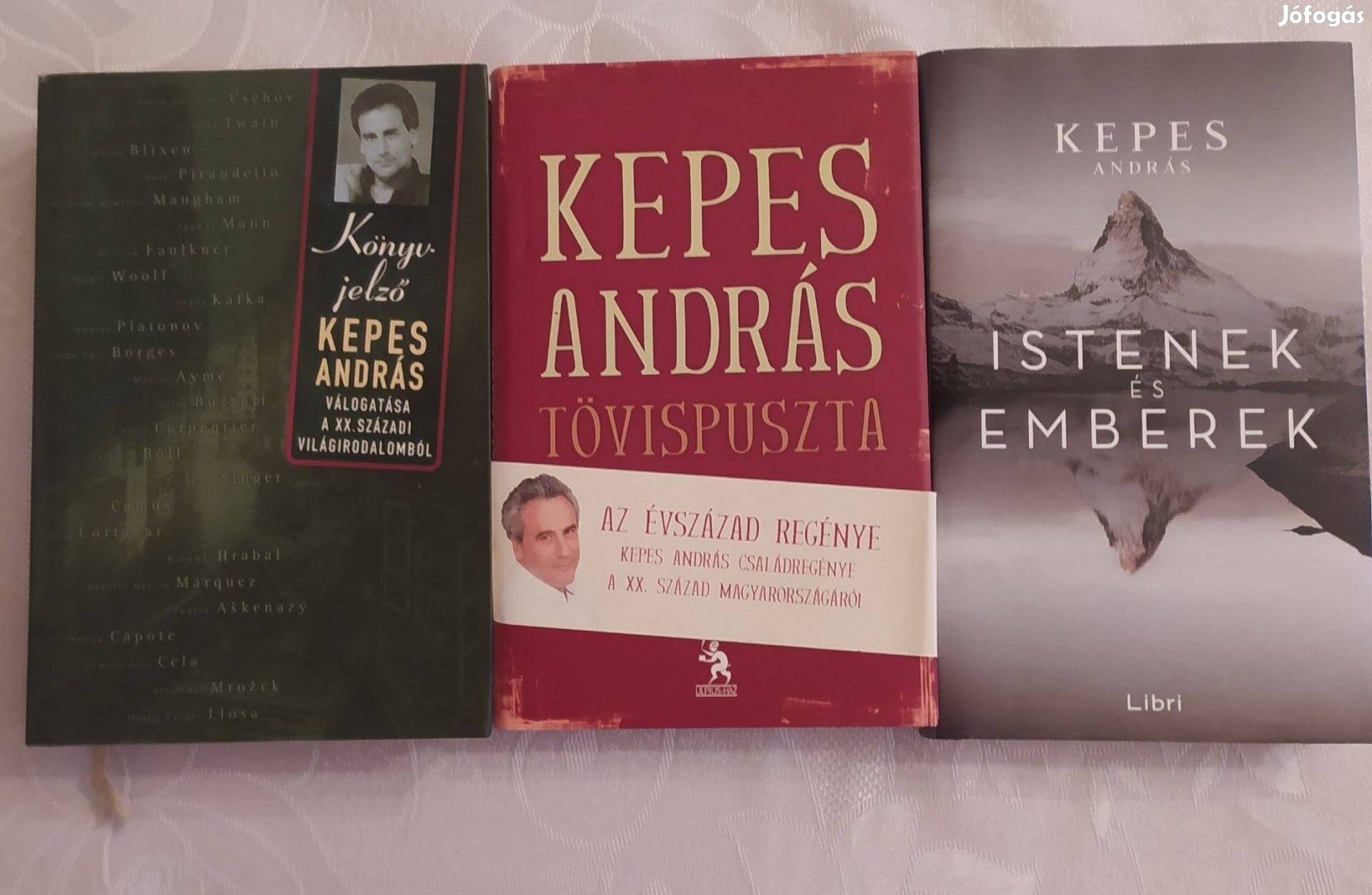 Kepes András Istenek és emberek + Tövispuszta + Könyvjelző (3 könyv eg