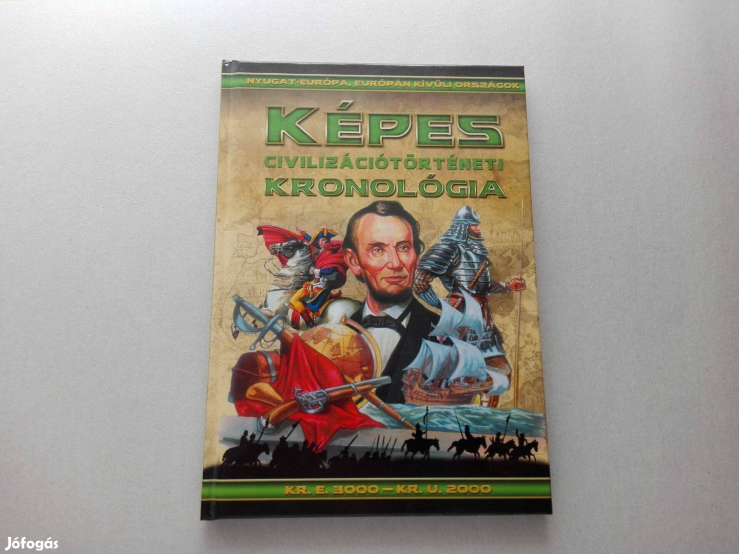 Képes civilizációtörténeti kronológia-Ny.-Európa,Európán