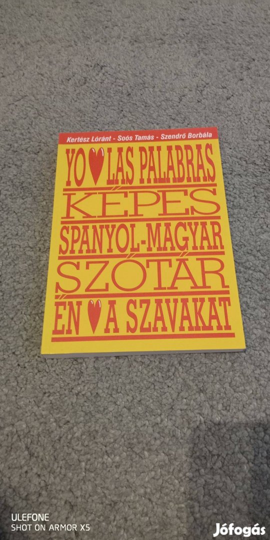 Képes spanyol-magyar szótár (Én szeretem a szavakat)