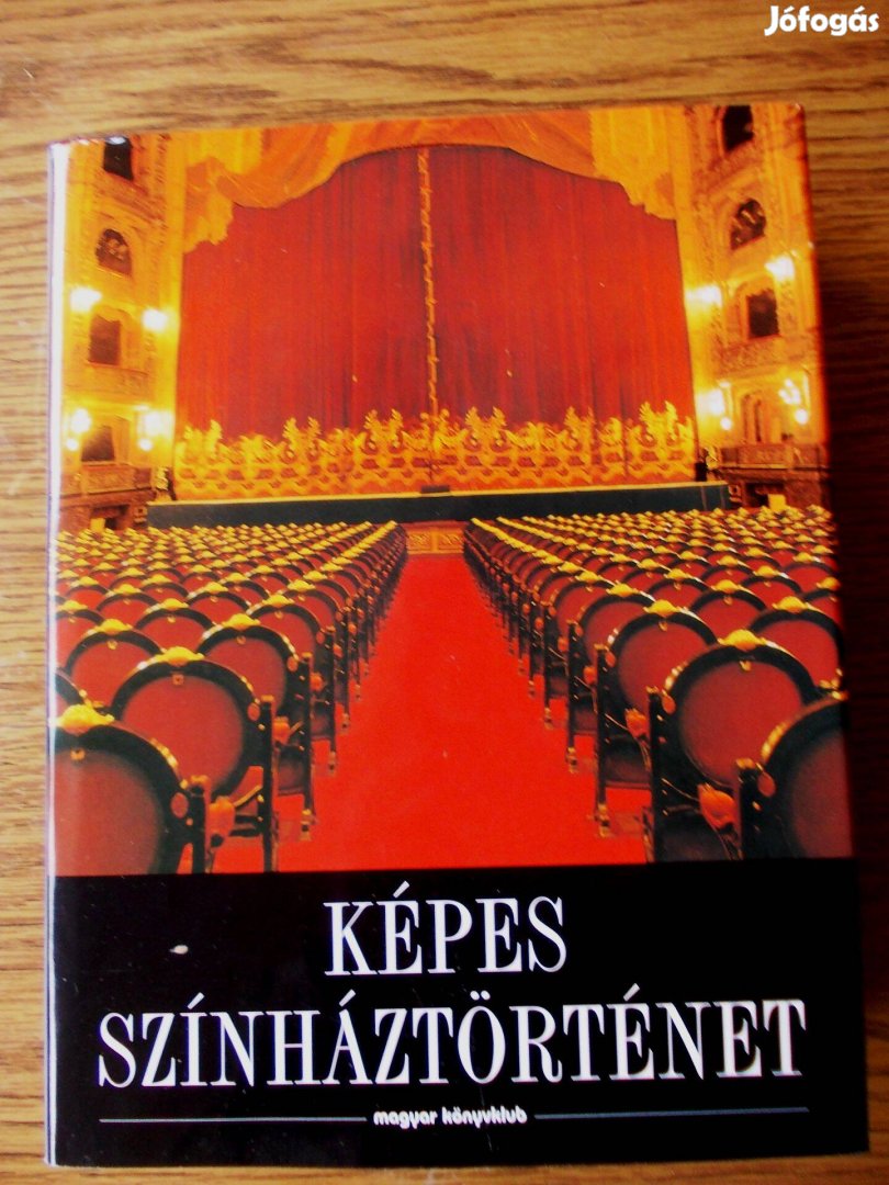 Képes színháztörténet.Új. Ajándéknak is!