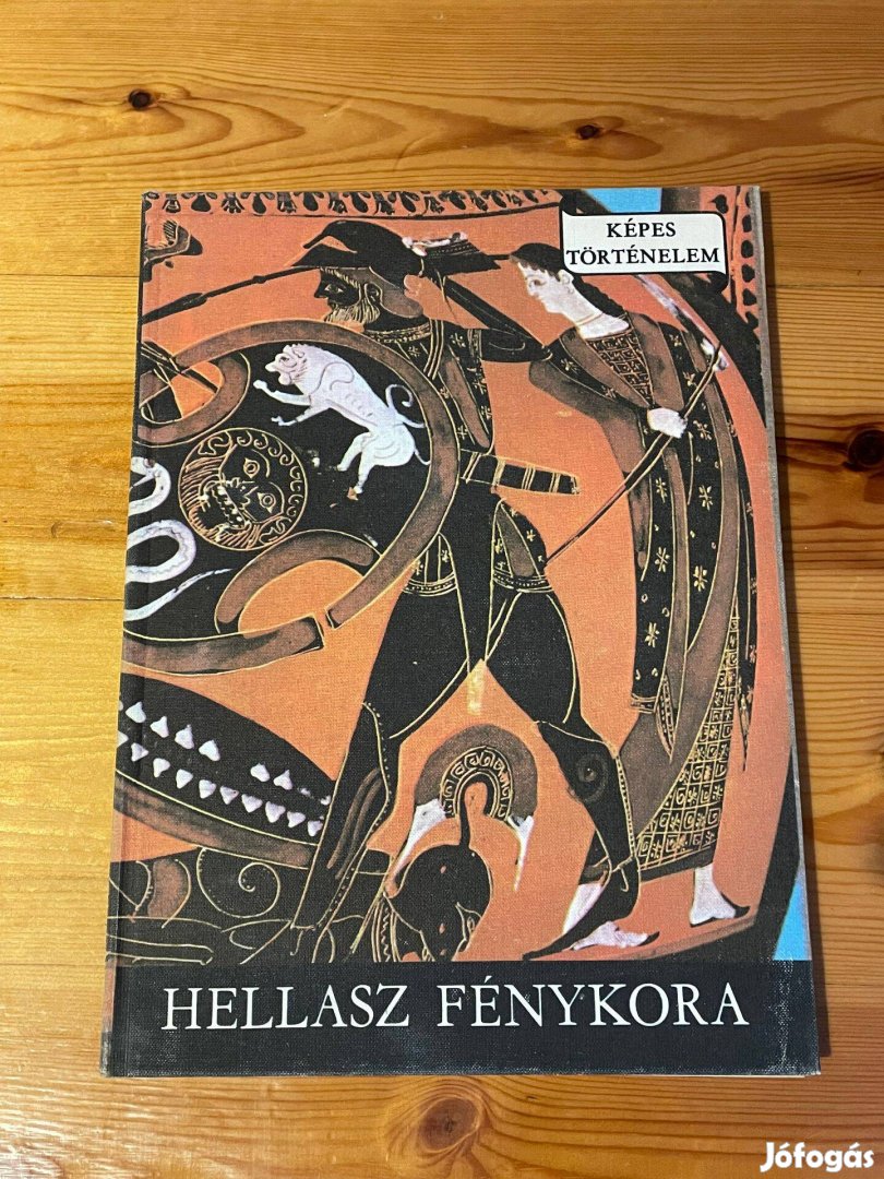 Képes történelem - Hellasz fénykora