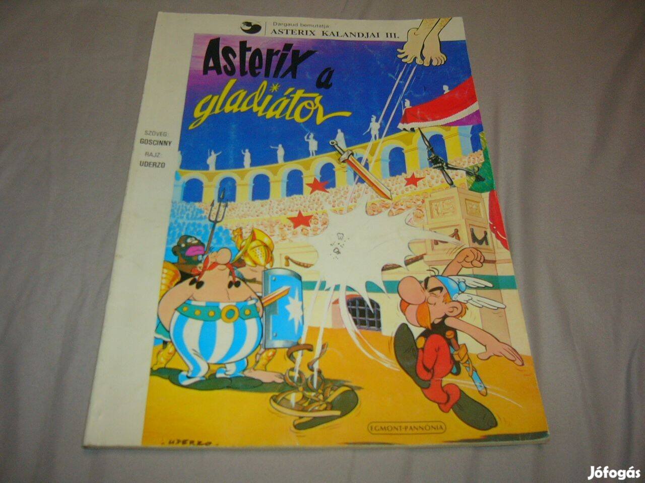 Képregény - Asterix kalandjai III. - Asterix, a gladiátor 1990