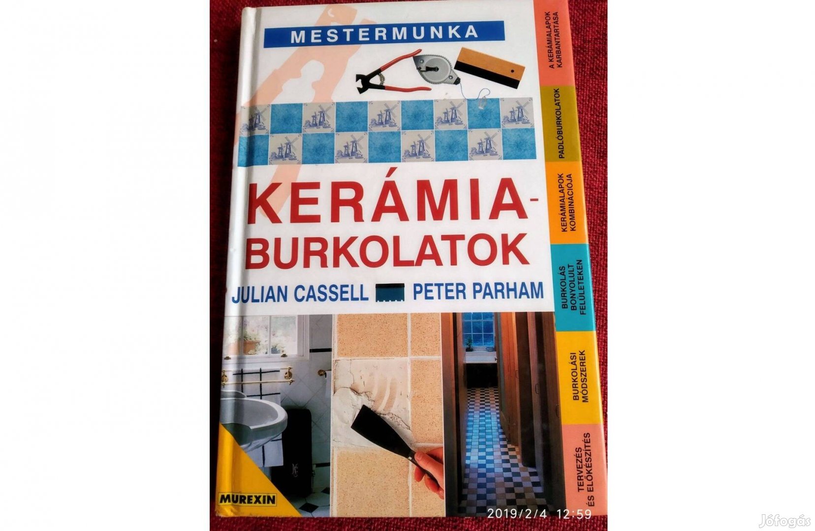 Kerámia burkolatok,Julian Cassell Peter Parham,Új!