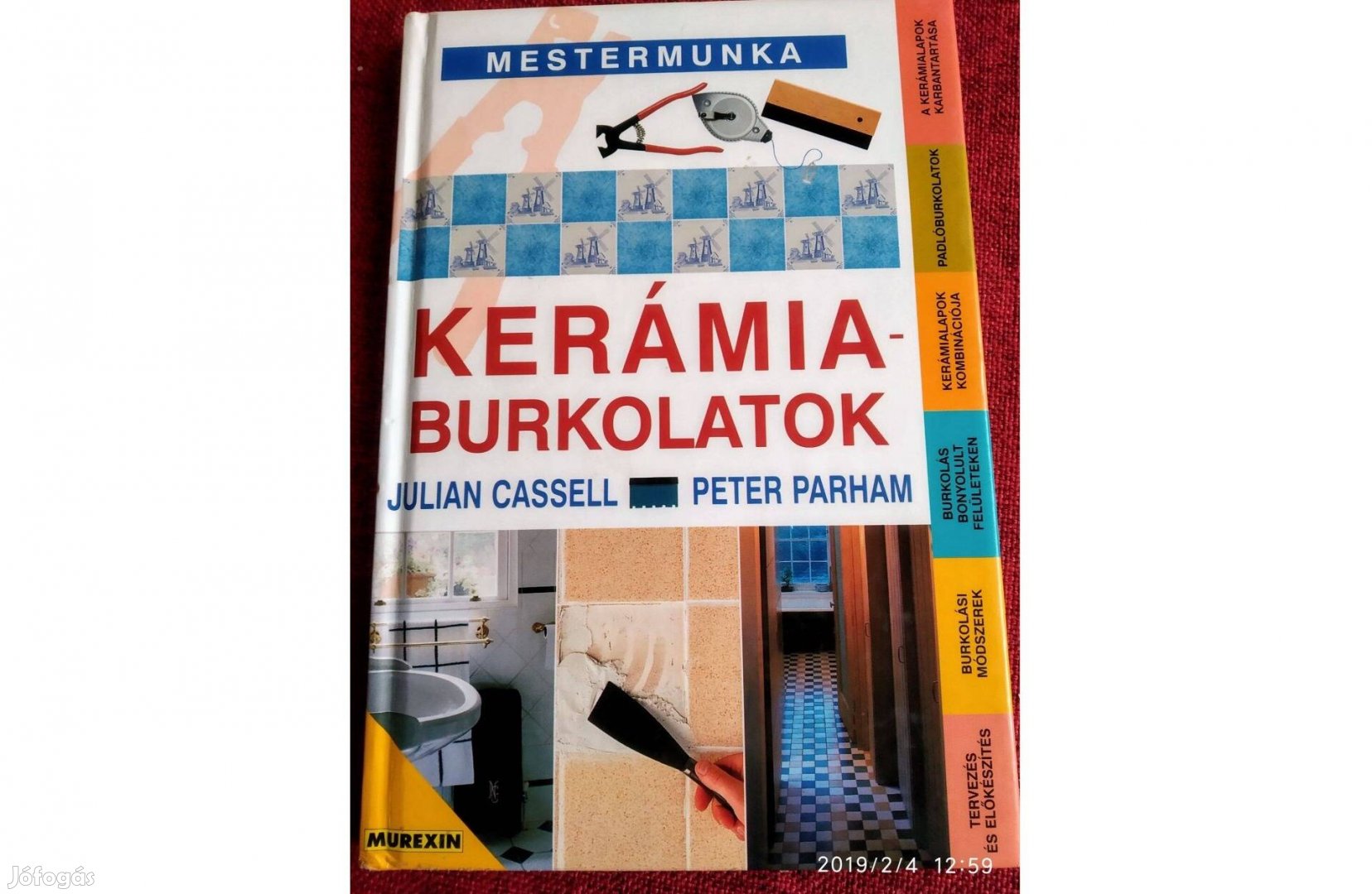 Kerámia burkolatok,Julian Cassell Peter Parham,Új!