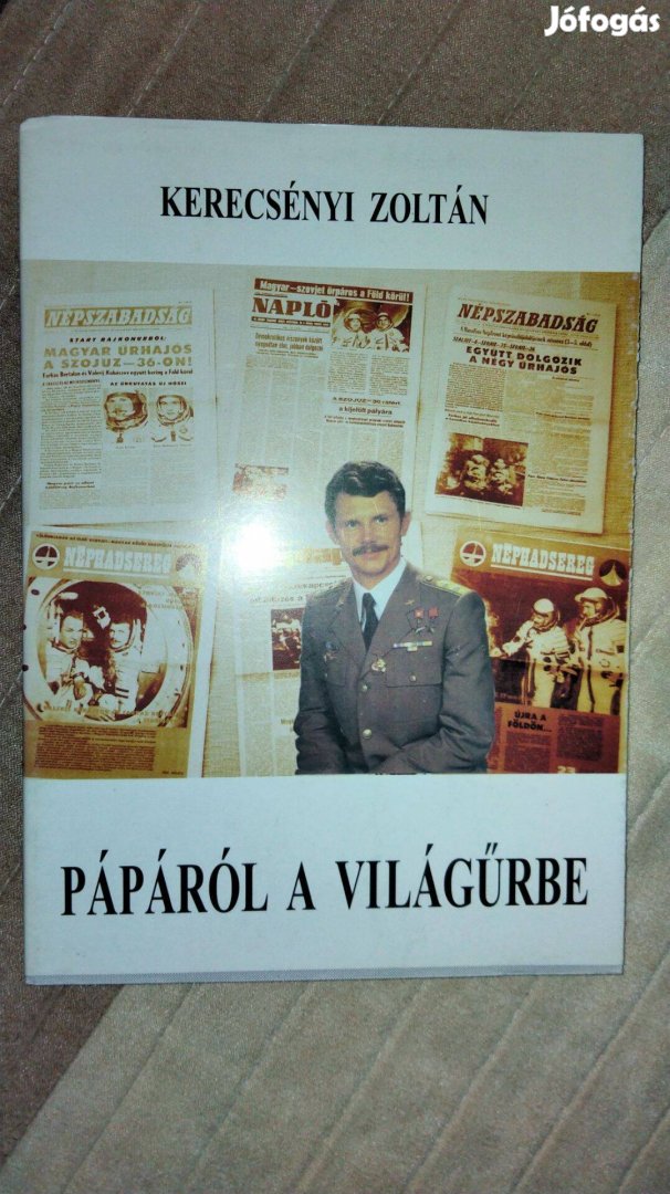 Kerecsényi Zoltán Pápáról a világűrbe Kerecsényi Zoltán