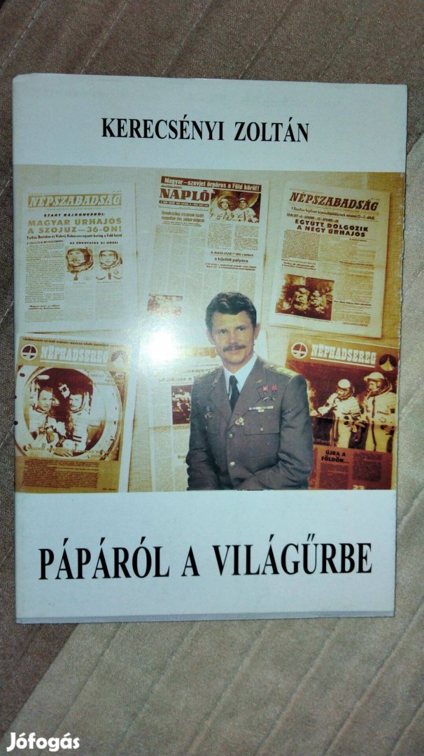 Kerecsényi Zoltán Pápáról a világűrbe Kerecsényi Zoltán