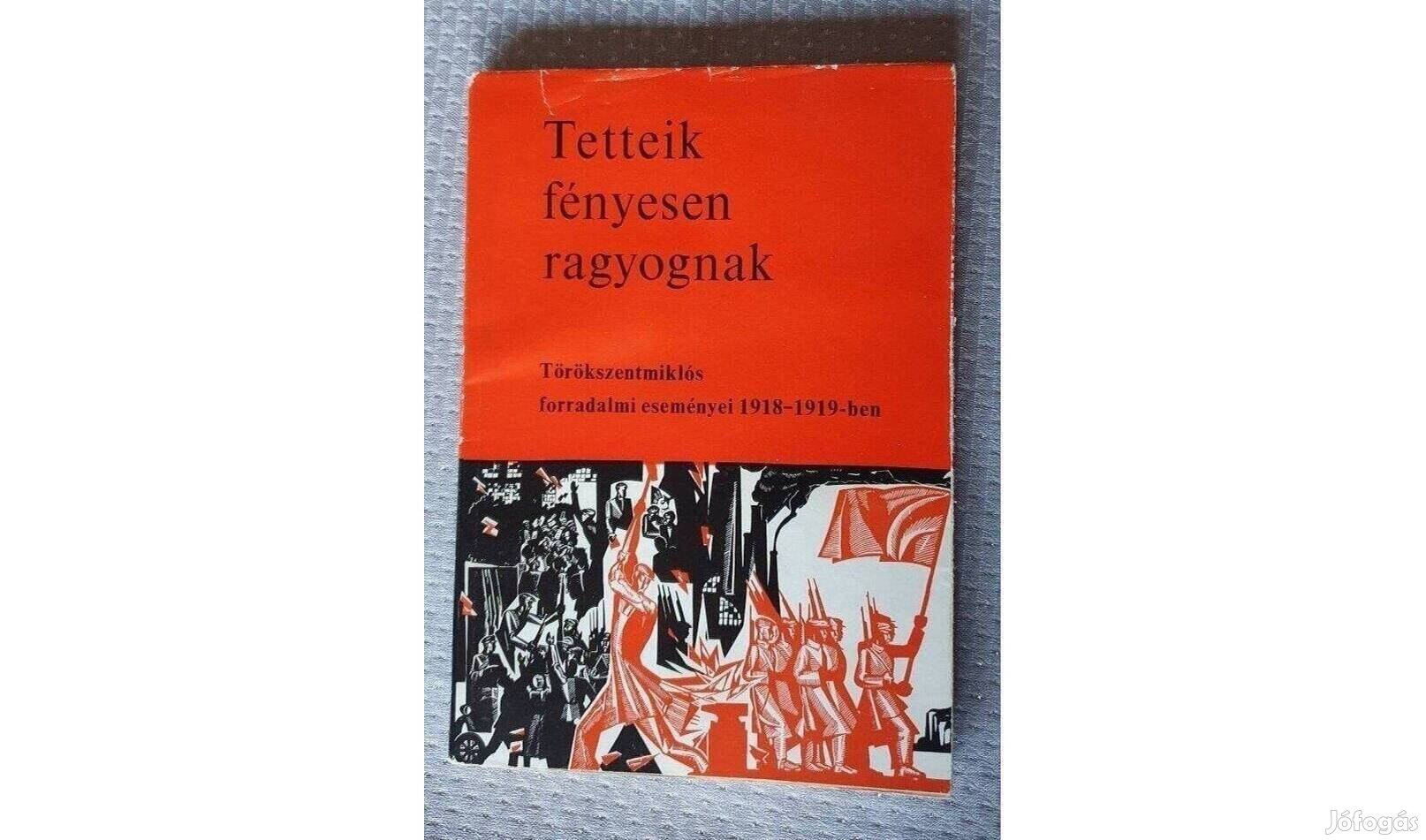 Kerek Béla- Tetteink fényesen ragyognak 1969