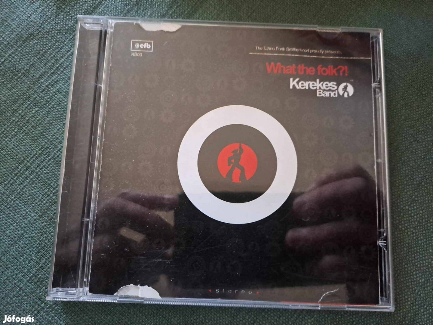 Kerekes Band - What the Folk és Fel a kalappal CD