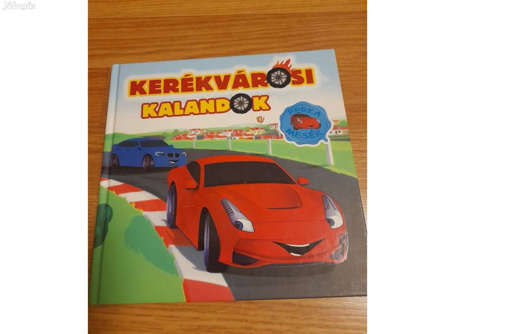 Kerékvárosi kalandok mesekönyv