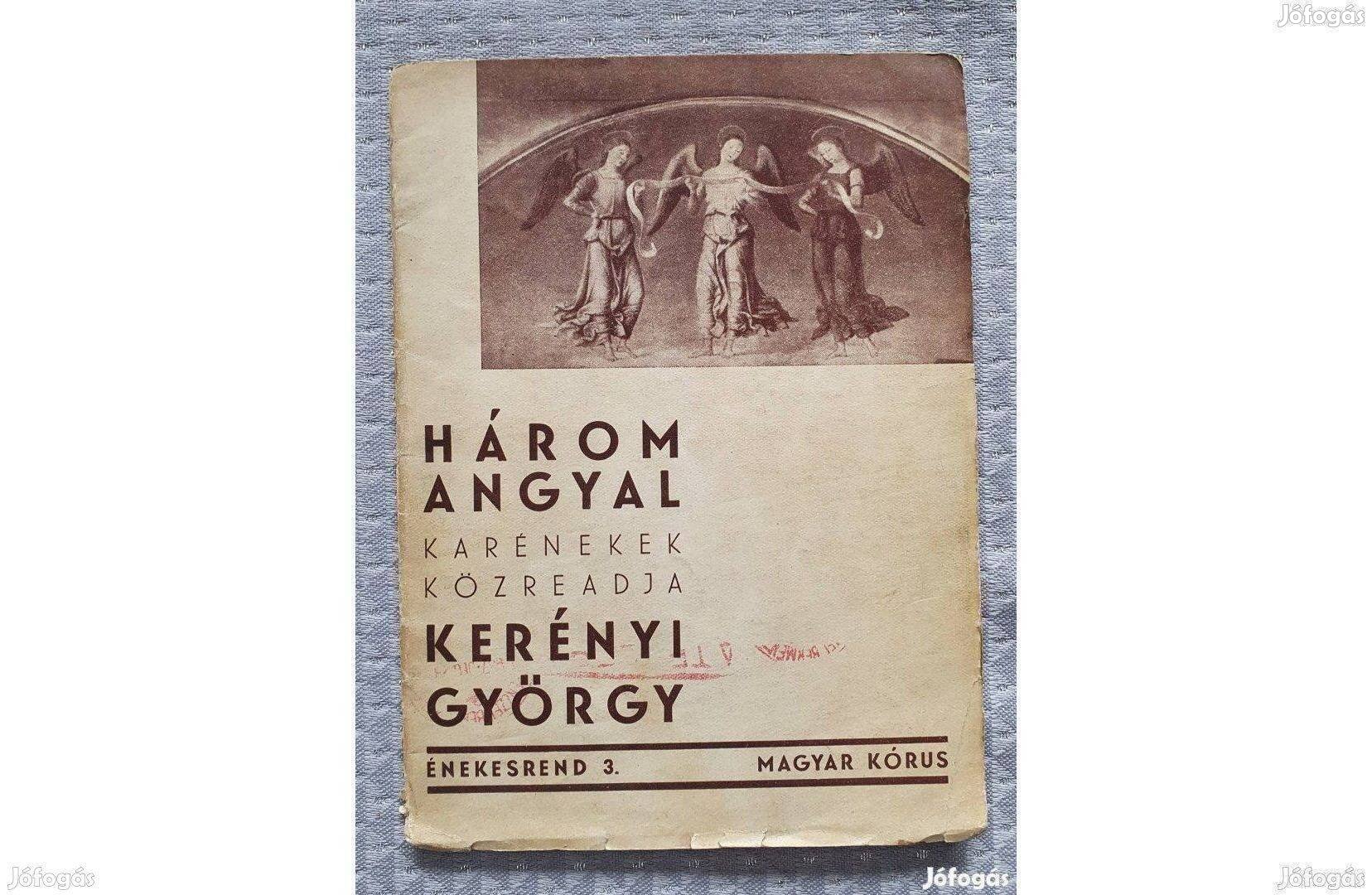 Kerényi György: Három angyal karénekek kotta