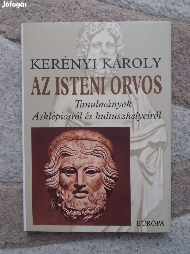 Kerényi Károly: Az isteni orvos