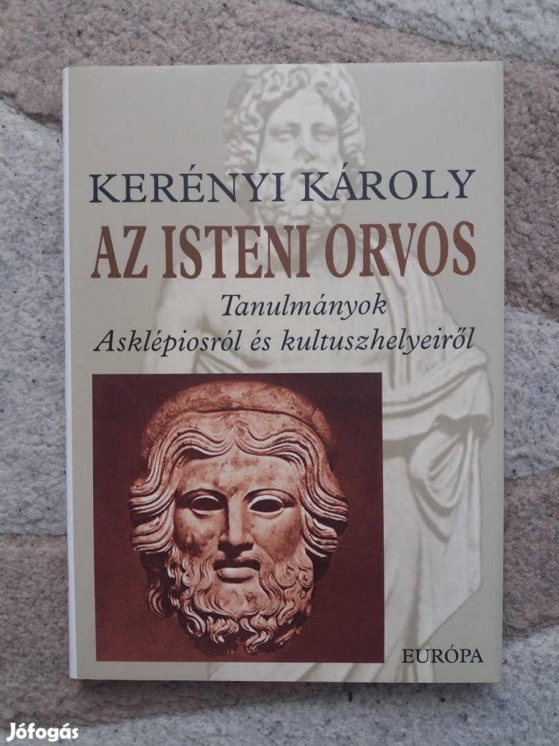 Kerényi Károly: Az isteni orvos