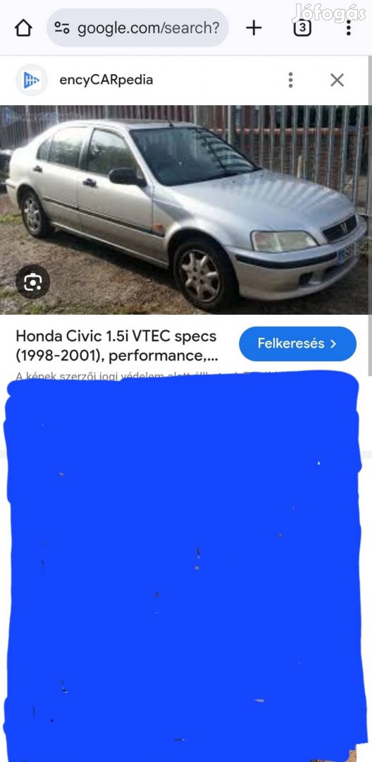 Keresek Honda civic alkatrészeket. 