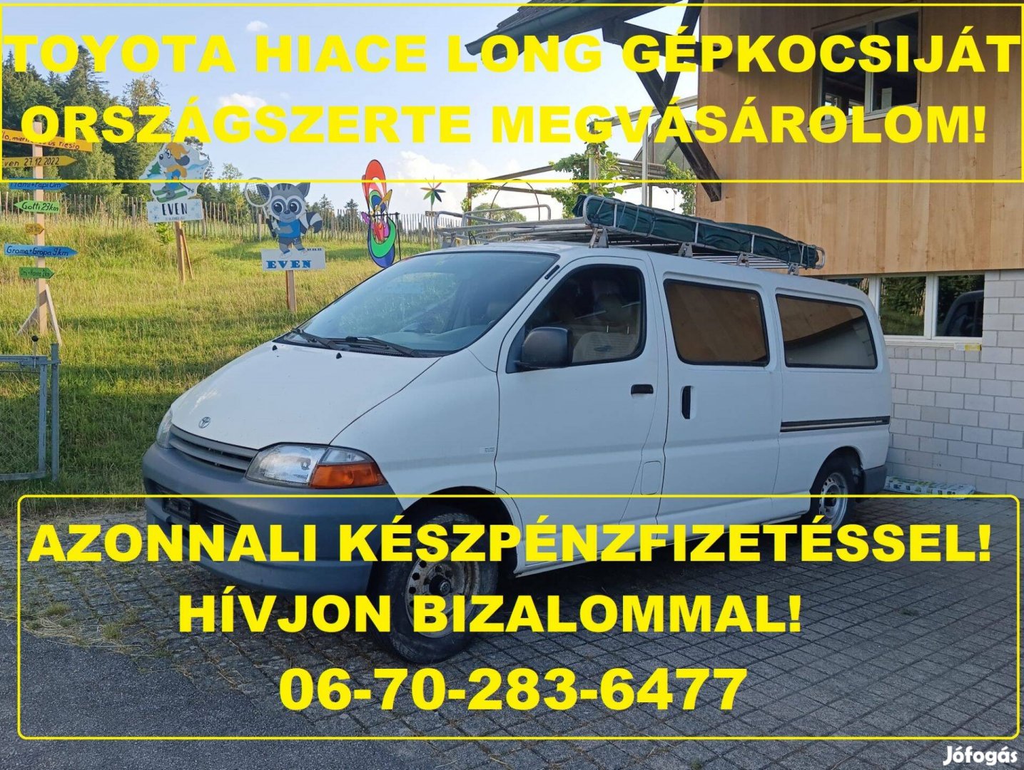 Keresek: Toyota Hiace Hi-ace Hi ace Hice hosszított kisteherautót keresek