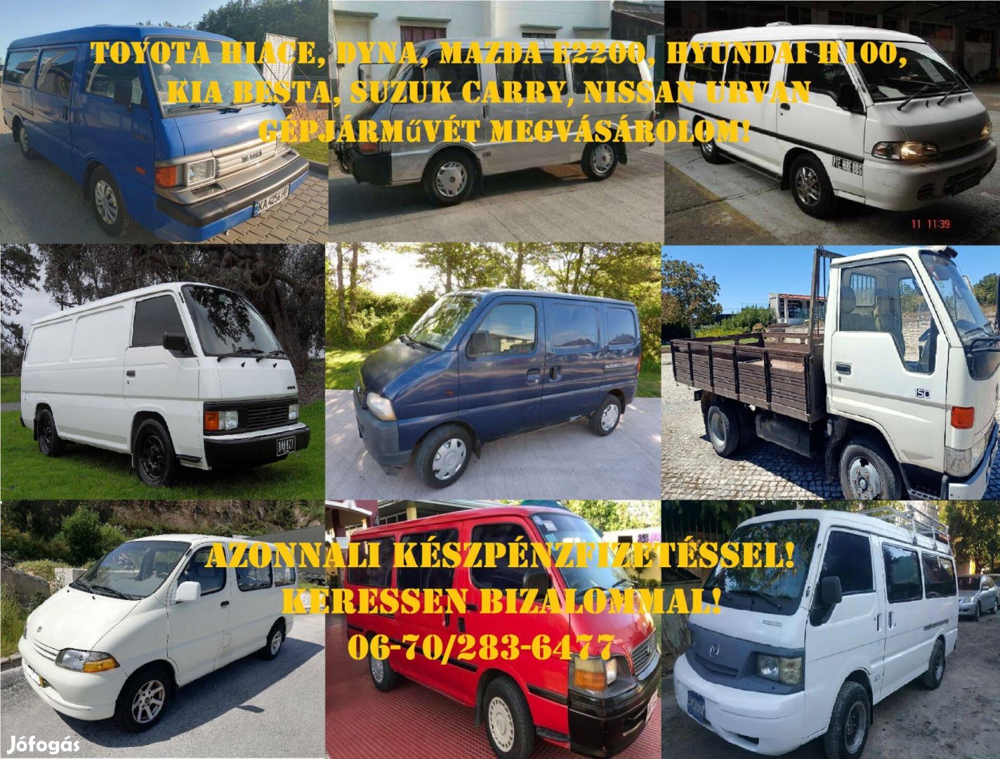 Keresek: Toyota Hiace, Mazda E2200, Hyundai H100 kisbuszt állapottól független