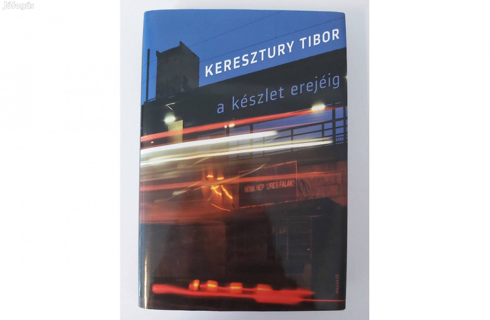 Keresztury Tibor: A készlet erejéig