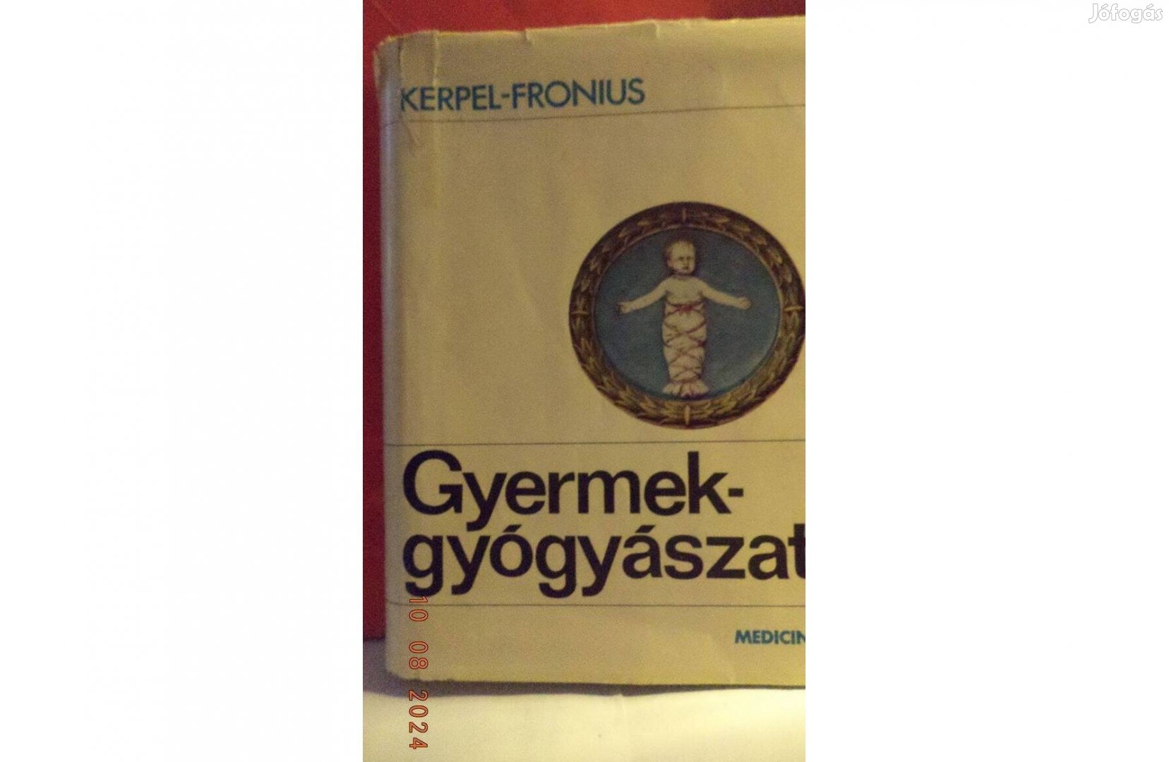 Kerpel - Fronus: Gyermekgyógyászat