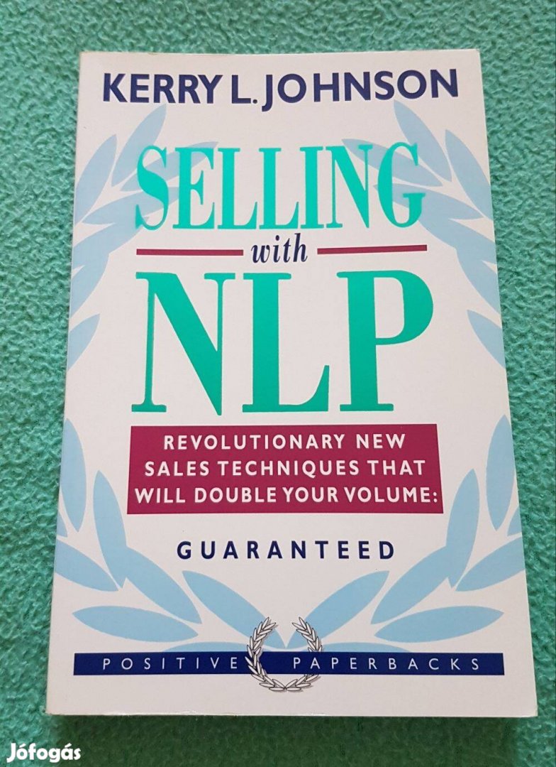 Kerry L. Johson - Selling with NLP könyv (angol nyelvű)