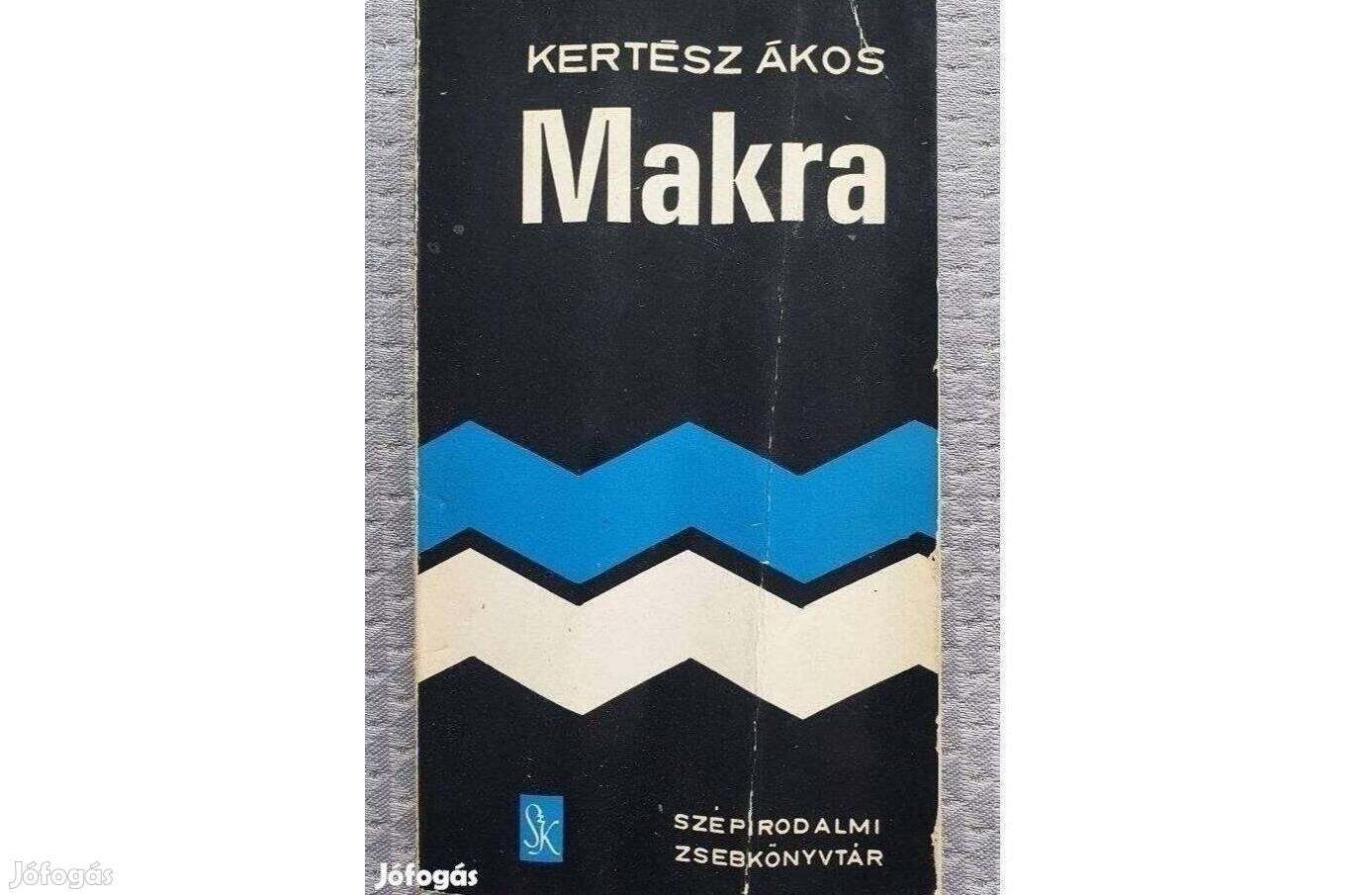 Kertész Ákos: Makra 1974