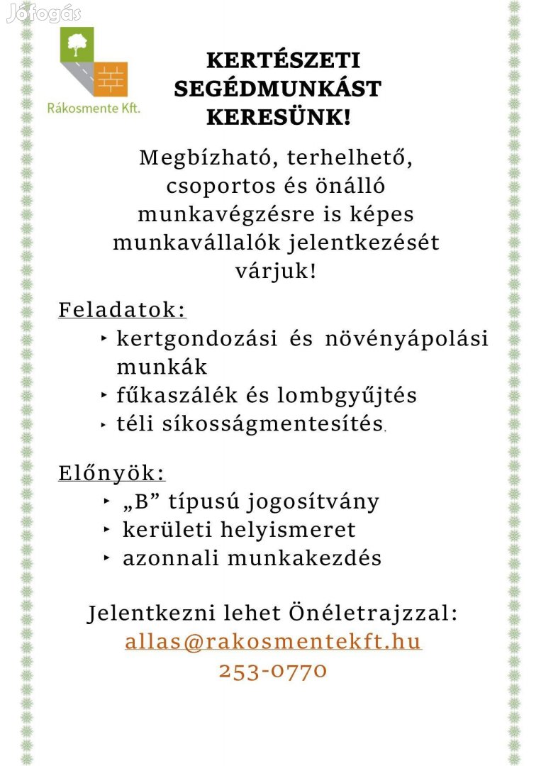 Kertészeti segédmunkást keresünk!
