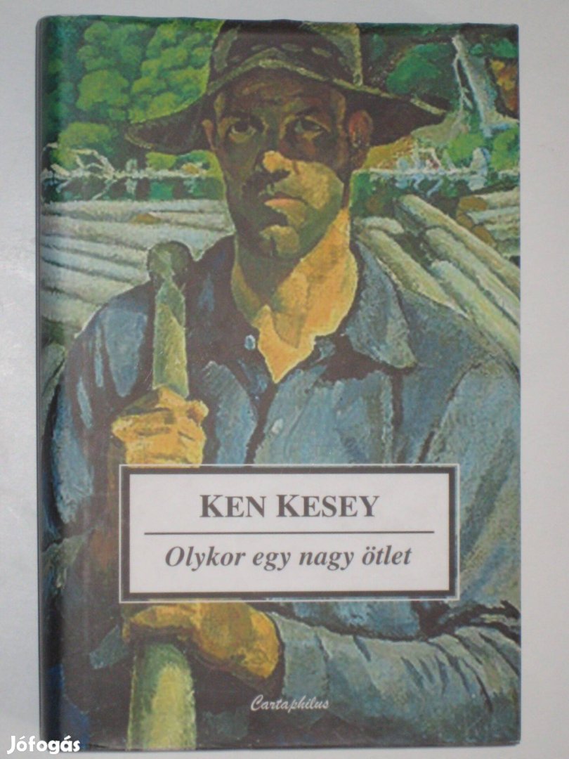 Kesey Olykor egy nagy ötlet