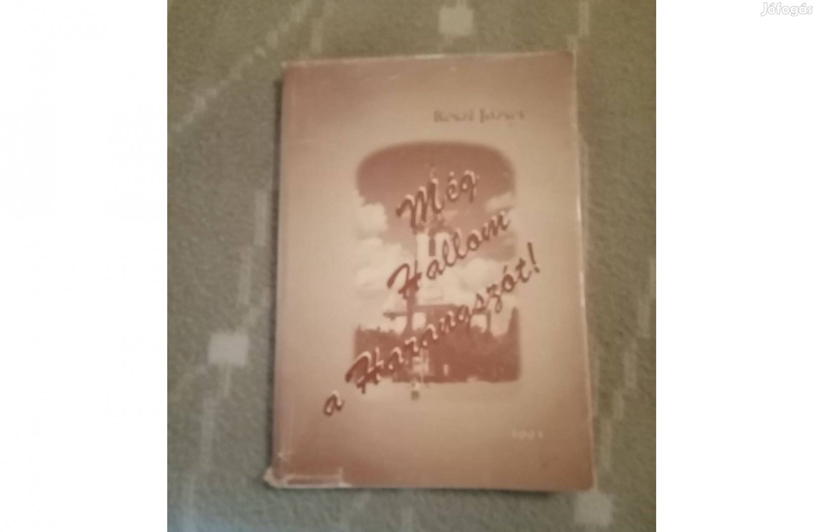 Keszi József Még Hallom a Harangszót !