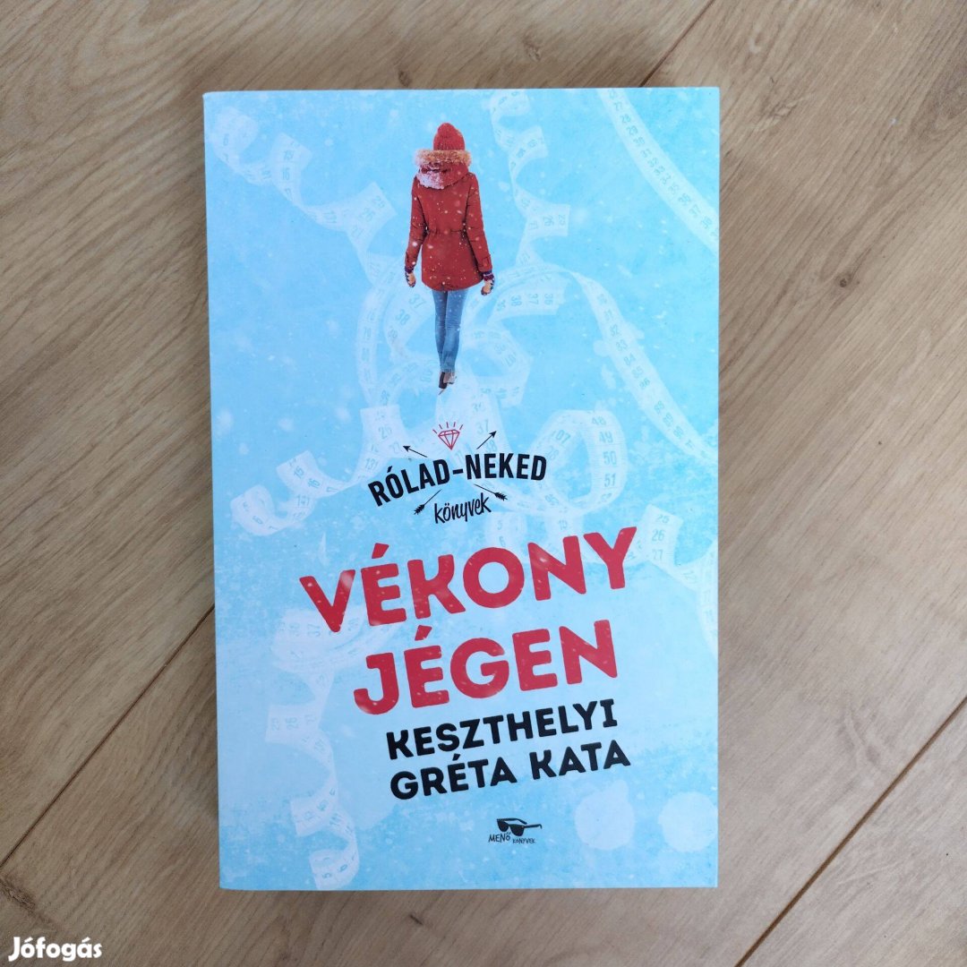 Keszthelyi Gréta Kata: Vékony jégen