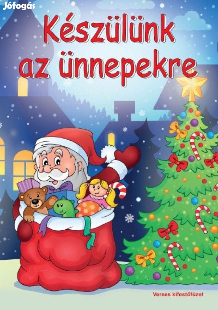 Készülünk az ünnepekre - Verses kifestőfüzet