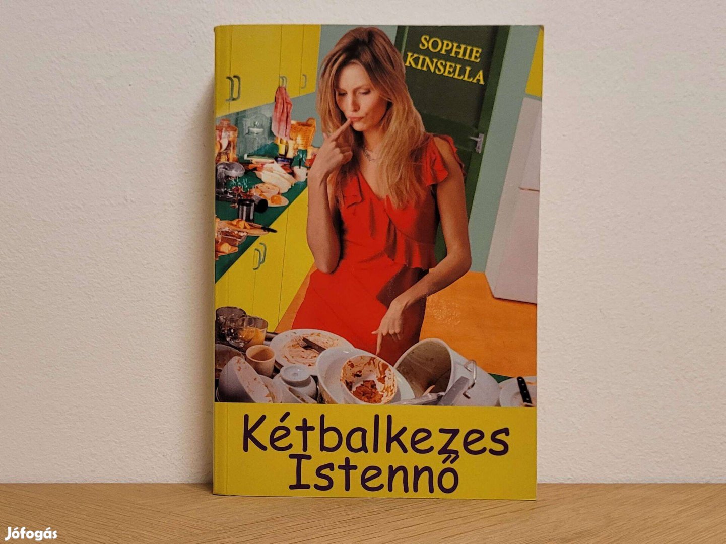 Kétbalkezes istennő - Sophie Kinsella könyv eladó