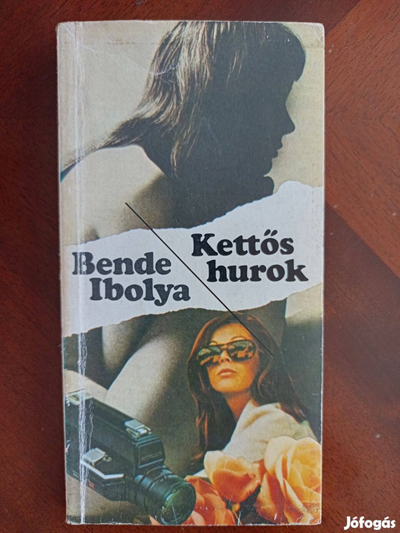 Kettős hurok (Bende Ibolya)