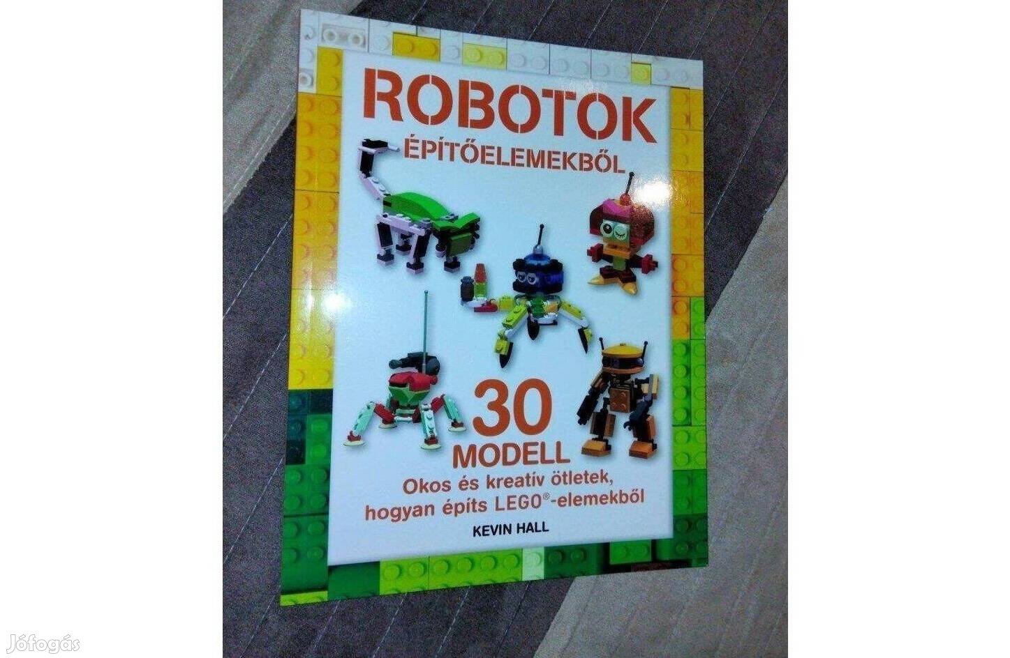 Kevin Hall LEGO - Robotok építőelemekből