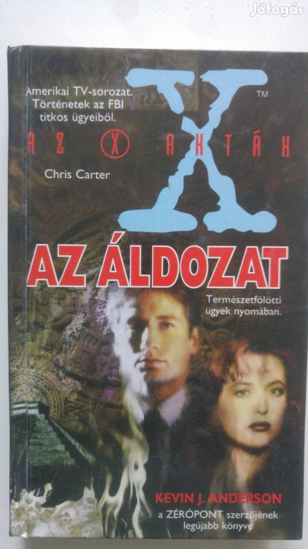 Kevin J. Anderson Az X-akták - Az áldozat
