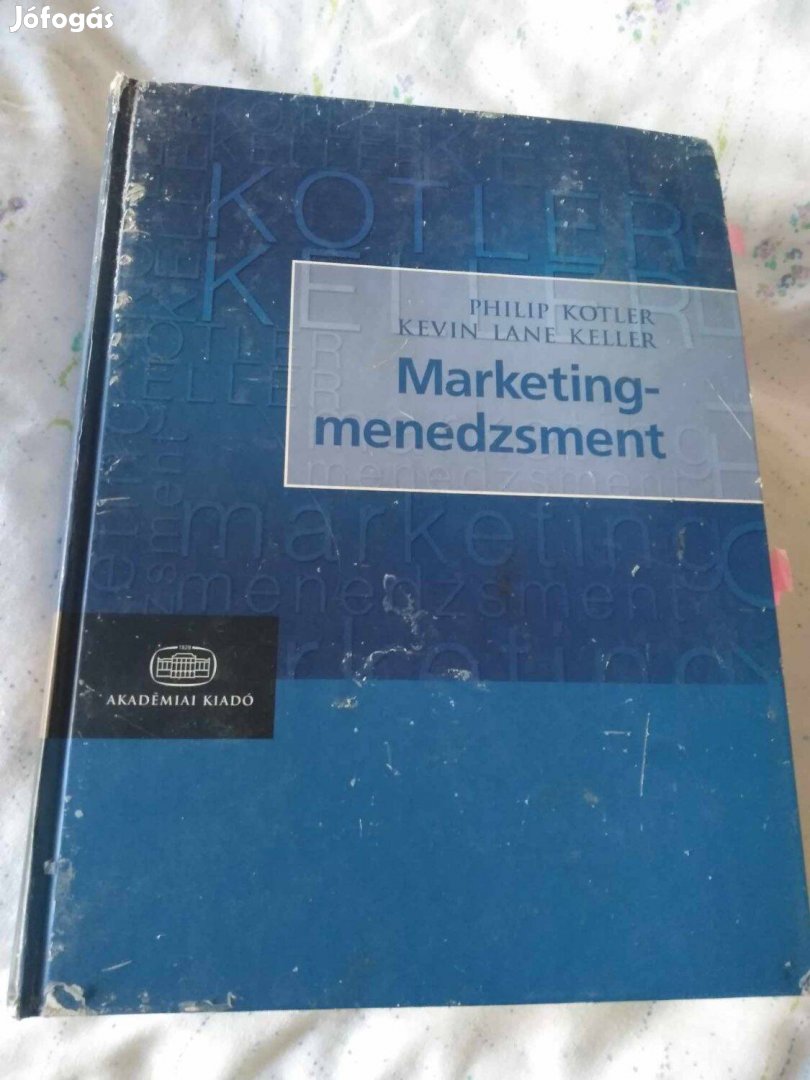 Kevin Lane Keller-Philip Kotler - Marketingmenedzsment