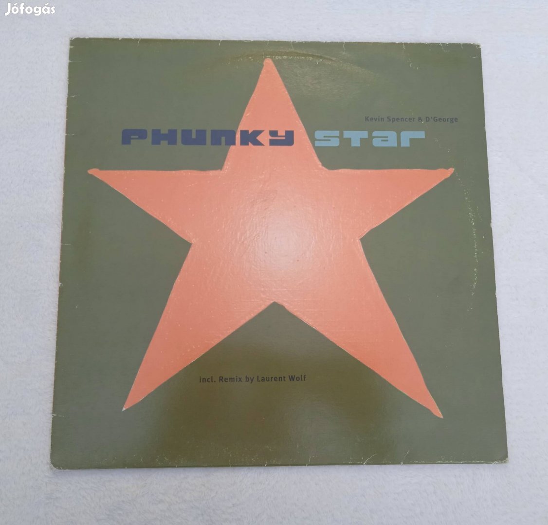 Kevin Spencer & D'George - Phunky Star (Vinyl,2004)