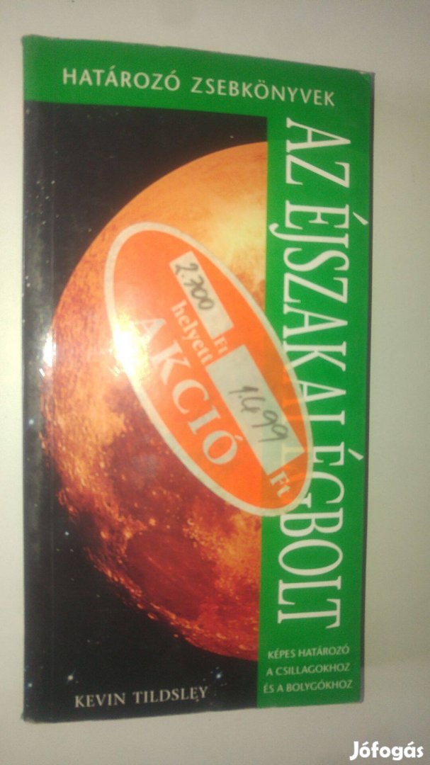 Kevin Tildsley Az éjszakai égbolt - Képes határozó a