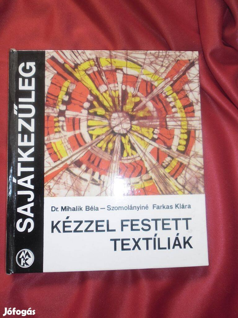 Kézzel festett textíliák (sajátkezűleg )