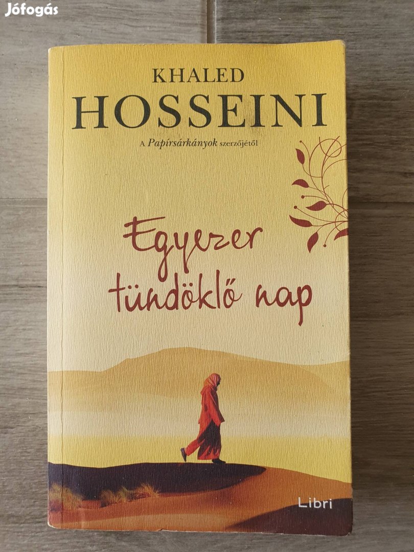 Khaled Hosseini: Egyezer tündöklő nap könyv 