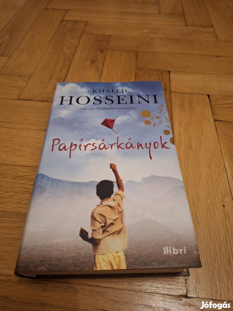 Khaled Hosseini: Papírsárkányok