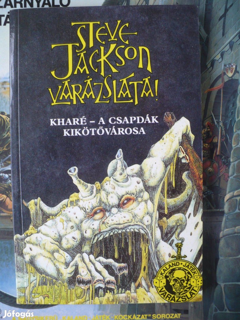 Kharé - A csapdák kikötővárosa (Kaland Játék Varázslat Könyv)