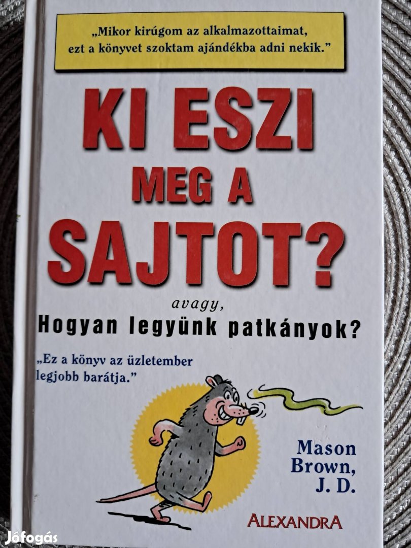 Ki ESZI MEG A Sajtot?