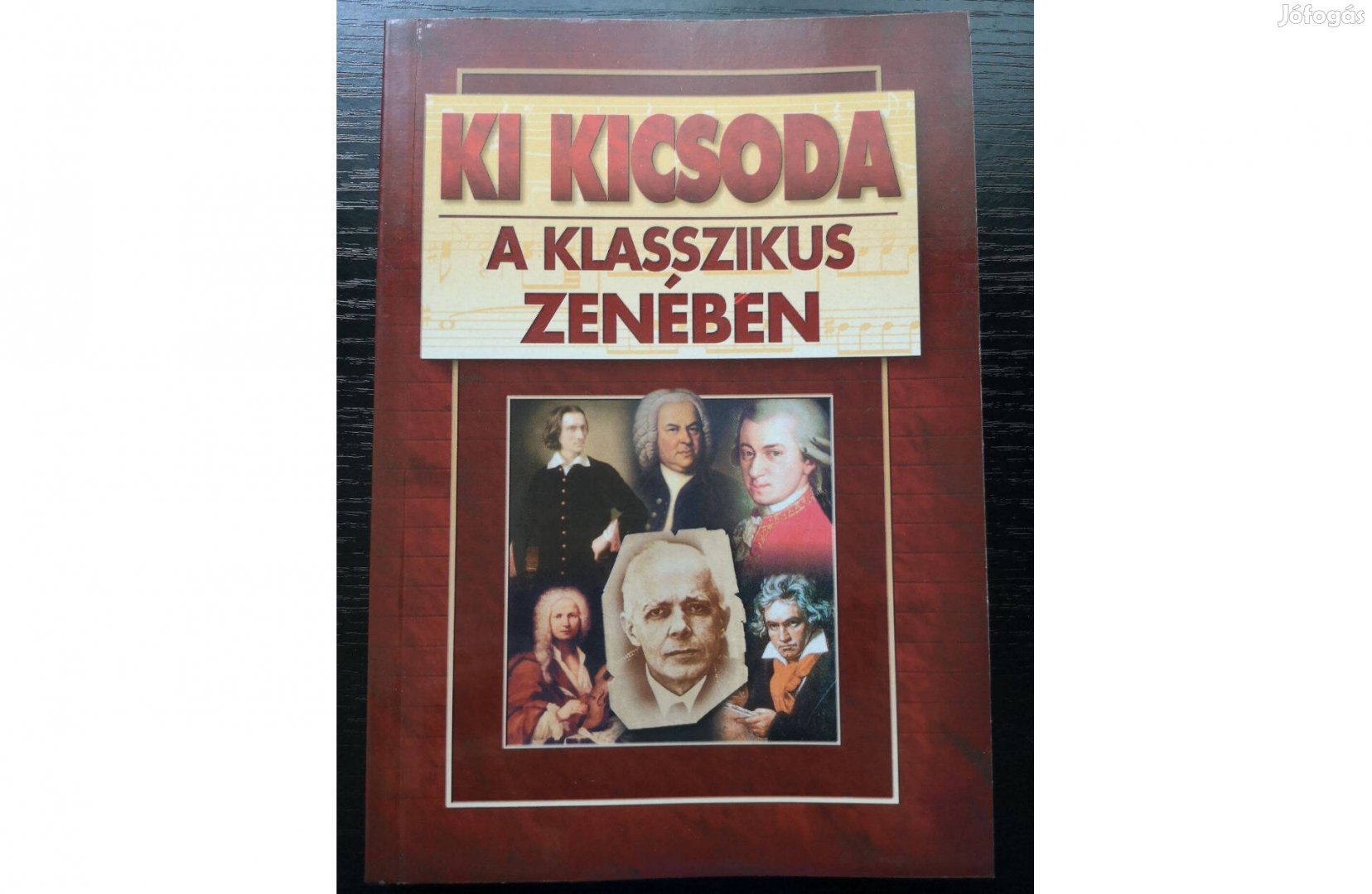 Ki kicsoda a klasszikus zenében