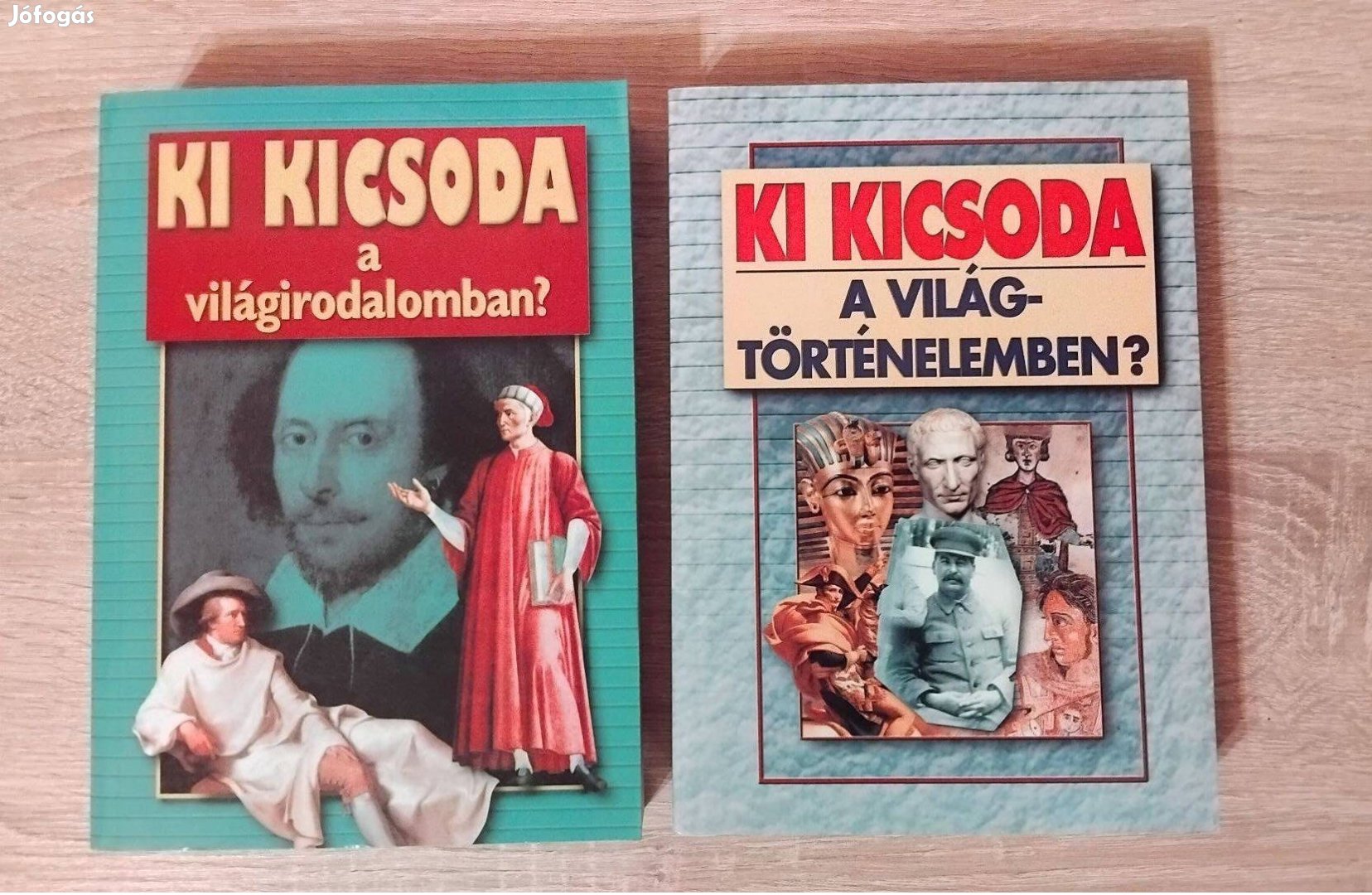 Ki kicsoda a vilgágirodalomban Ki kicsoda a világtörténelemben