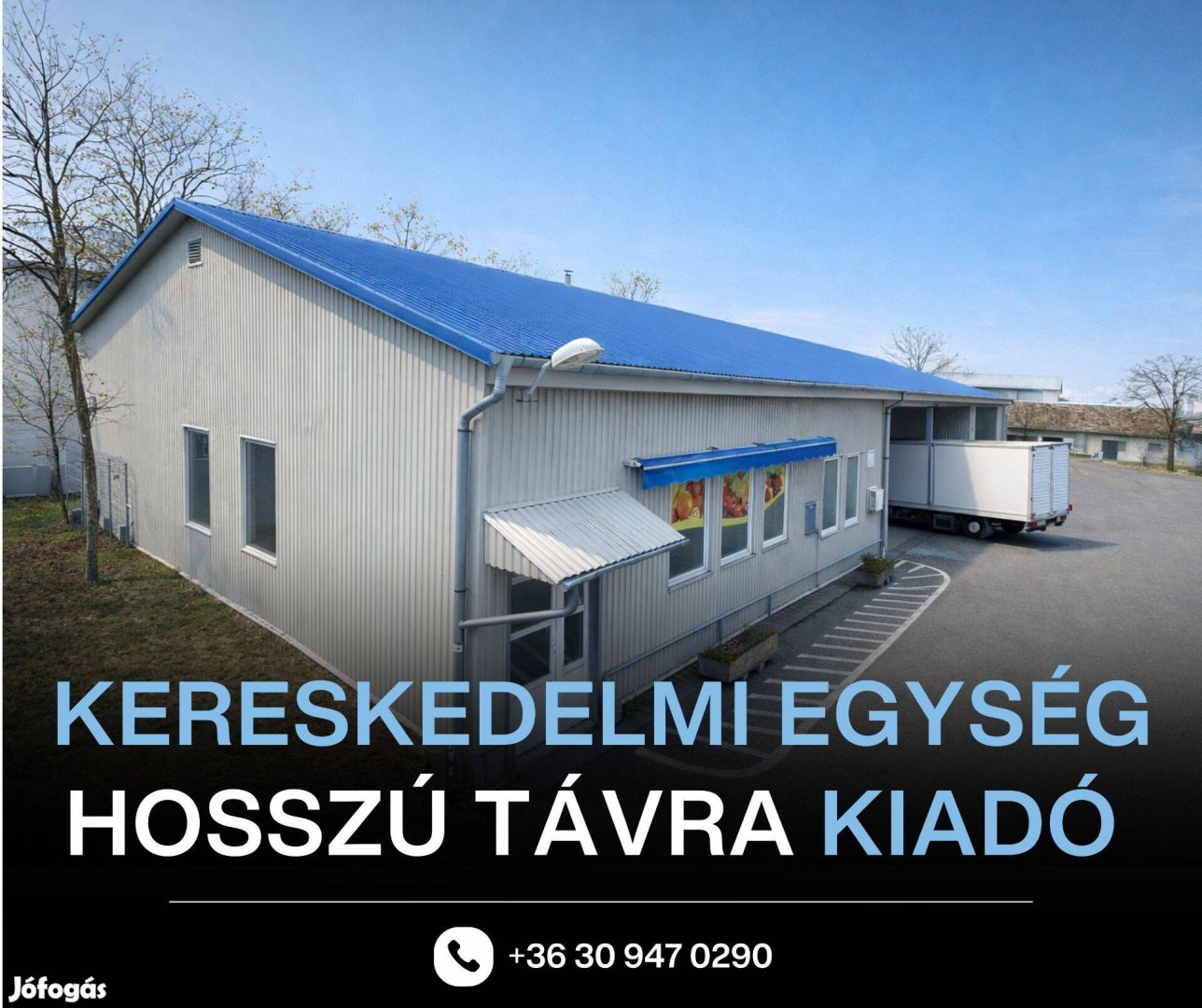 Kiadó kereskedelmi egység hosszú távra Baján