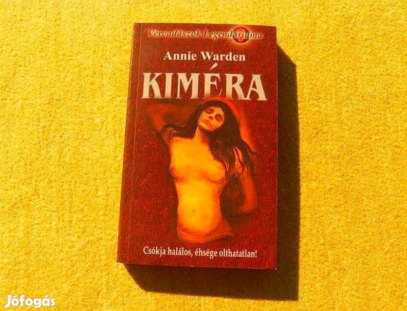 Kiméra - Annie Warden - Új könyv