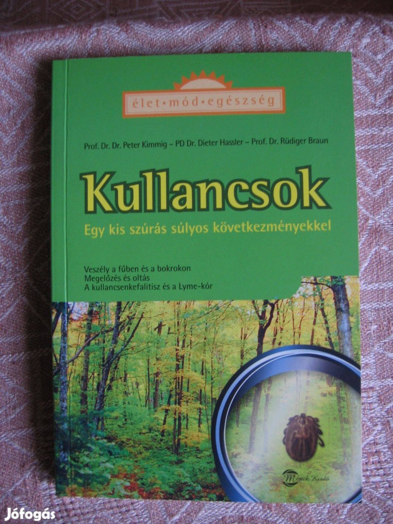 Kimming-Hassler-Braun : Kullancsok,- könyv