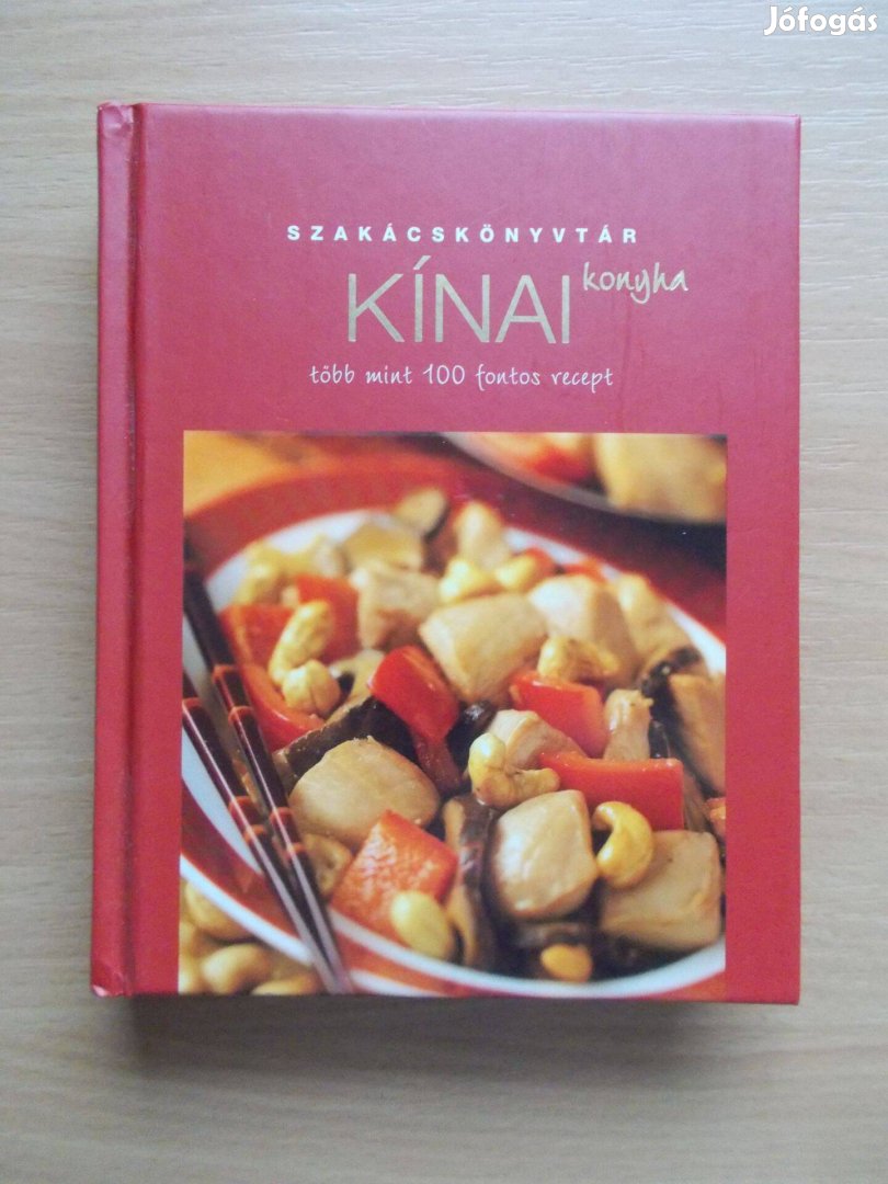 Kínai konyha több, mint 100 fontos recept