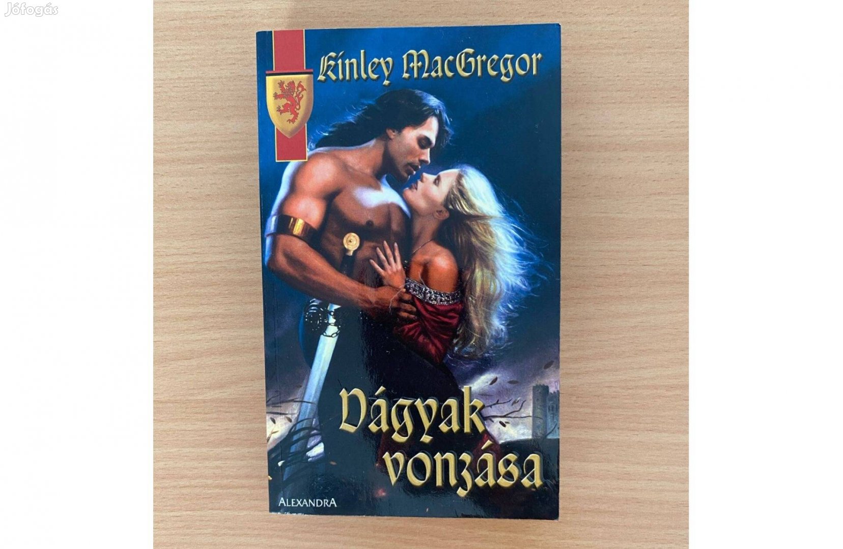 Kinley Macgragor: Vágyak vonzása