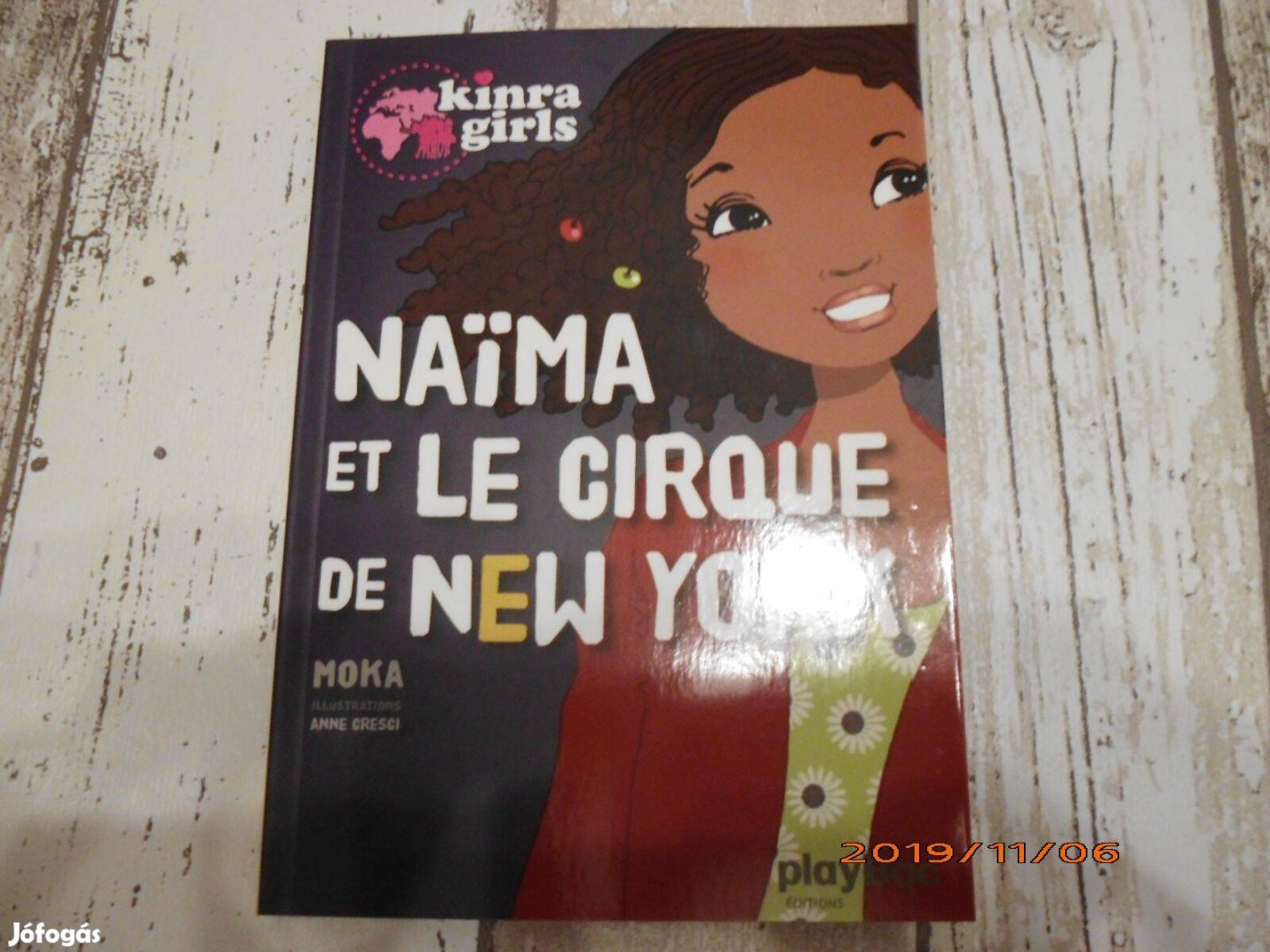 Kinra girls: Naima története francia nyelven