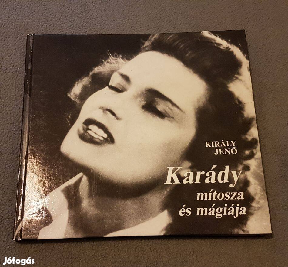 Király Jenő: Karády mítosza és mágiája könyv (1989)