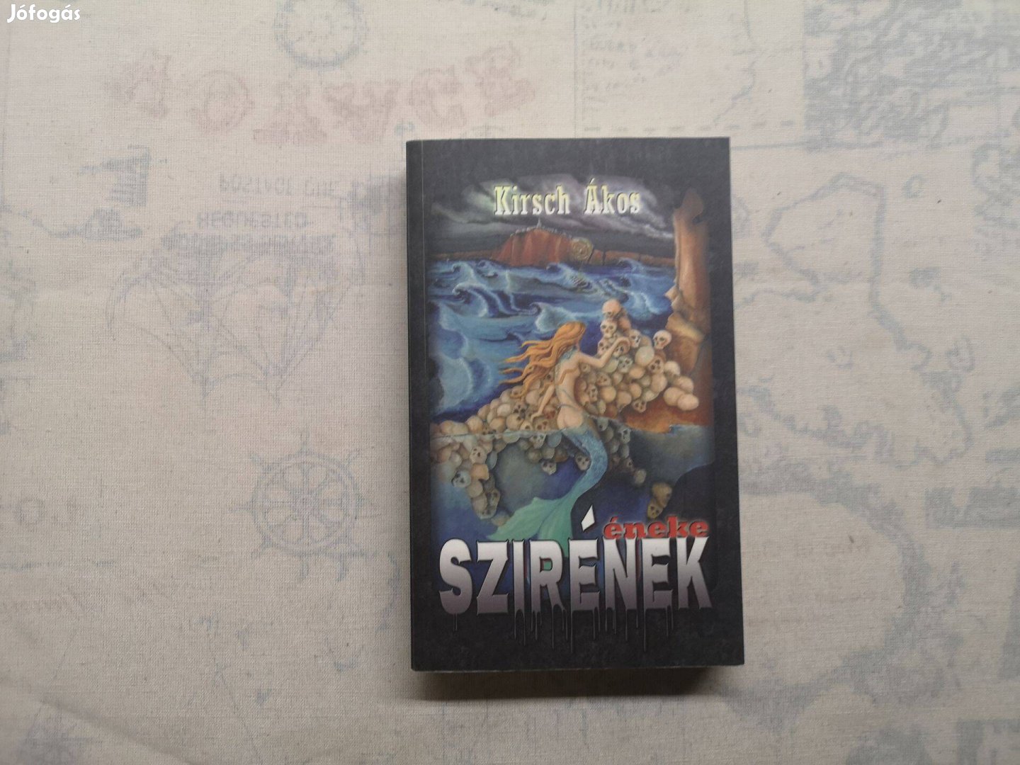 Kirsch Ákos - Szirének éneke